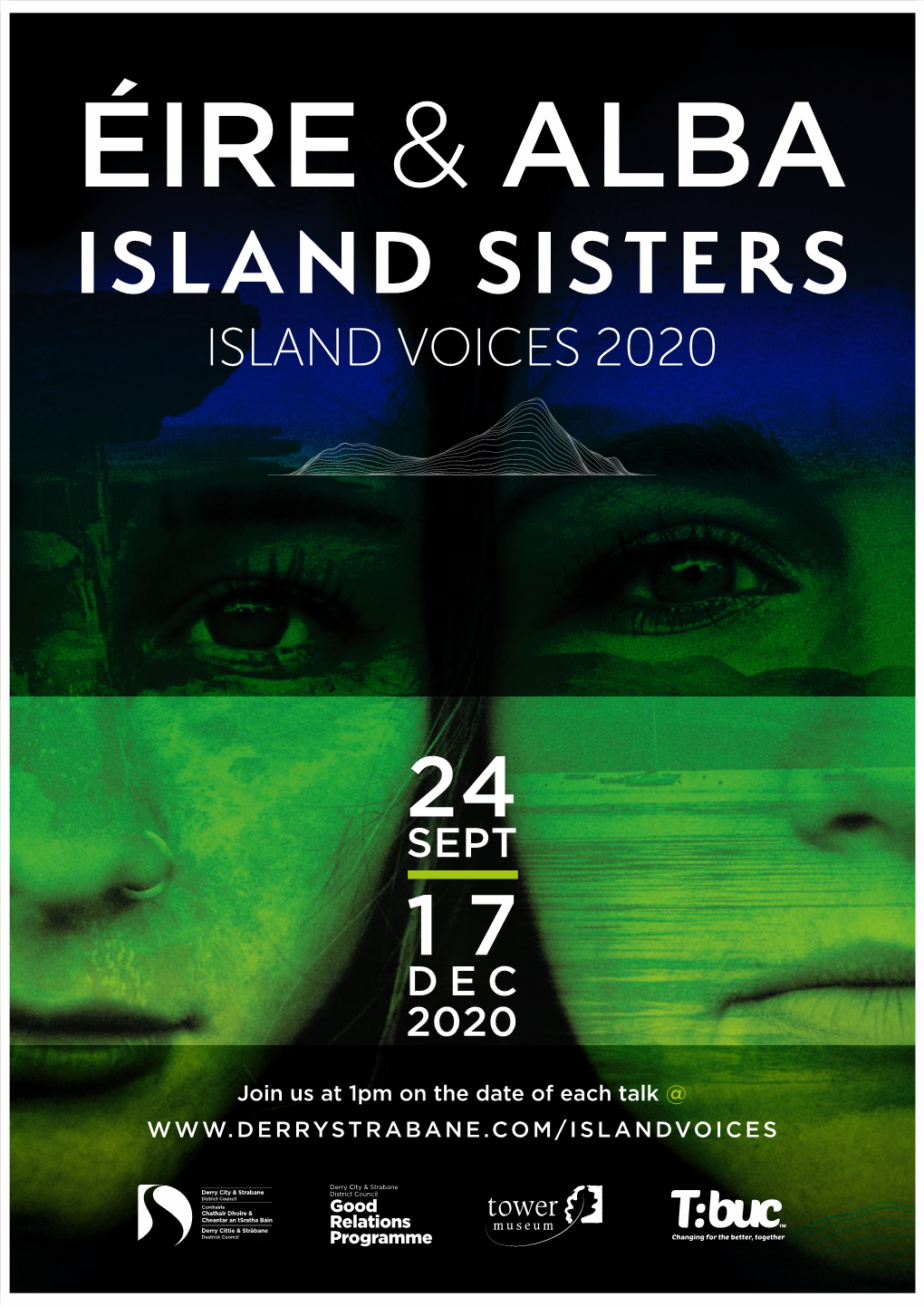 Island Sisterssisters Éireéire & Alba Islandisland Sisters Islandisland Voices 20202020