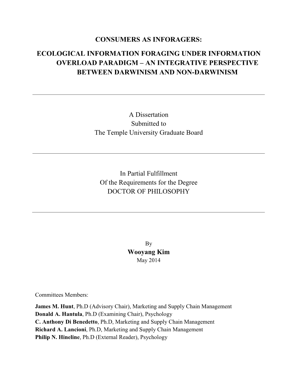 Consumers As Inforagers: Ecological Information Foraging Under Information Overload Paradigm – an Integrative Perspective Between Darwinism and Non-Darwinism