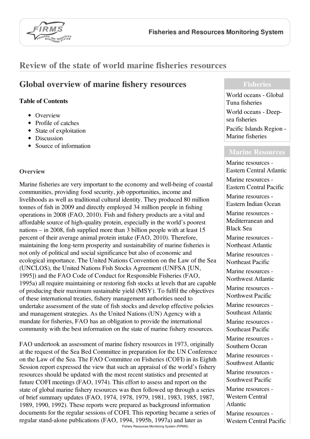 Fisheries and Resources Monitoring System (FIRMS)