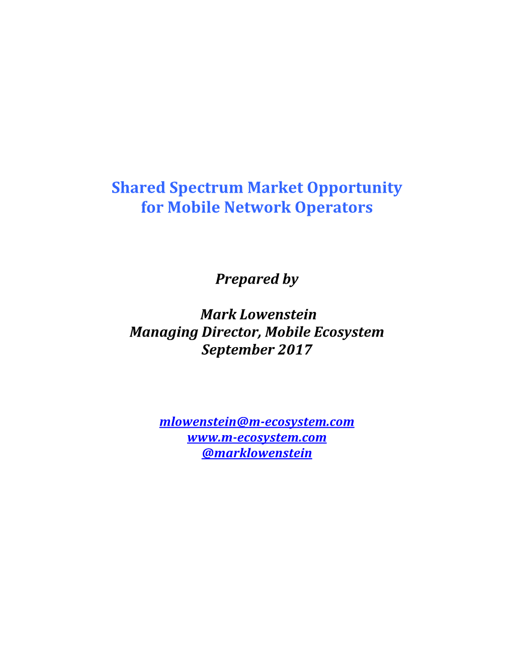 Shared Spectrum Market Opportunity for Mobile Network Operators