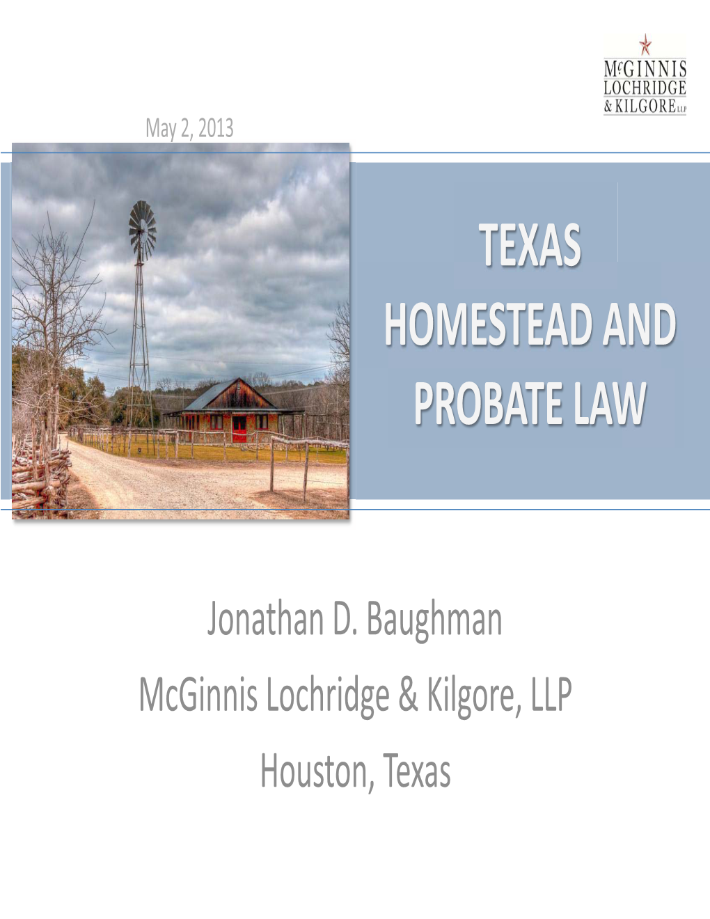 Texas Homestead and Probate Law