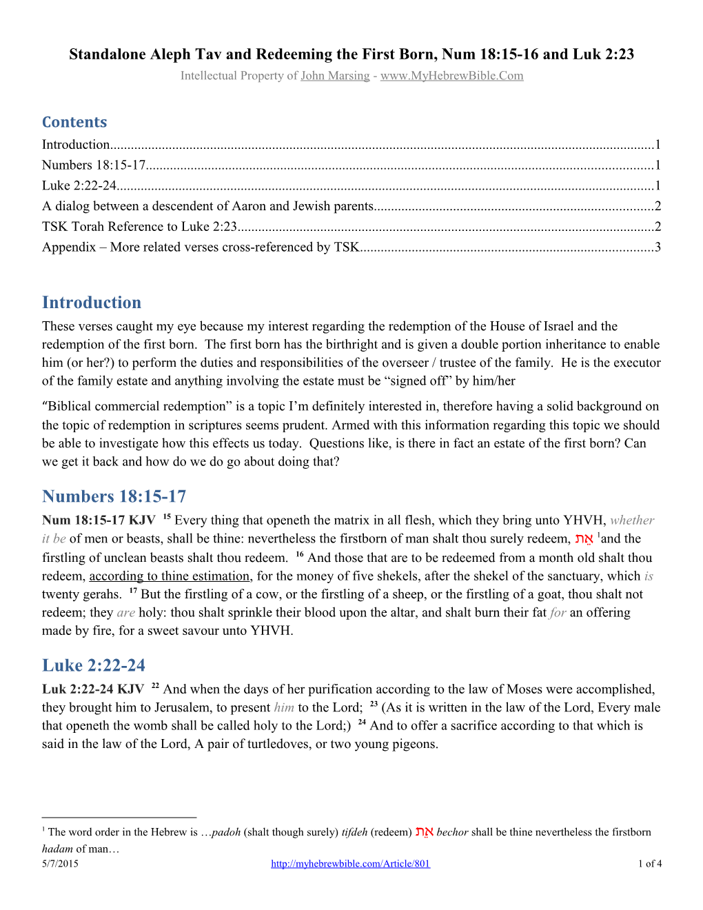 Standalone Aleph Tav and Redeeming the First Born, Num 18:15-16 and Luk 2:23