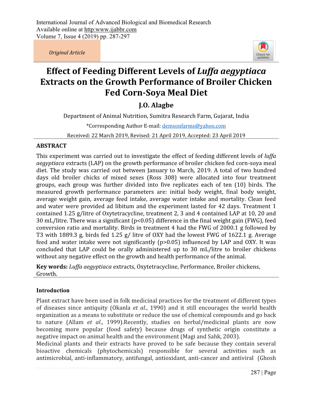Effect of Feeding Different Levels of Luffa Aegyptiaca Extracts on the Growth Performance of Broiler Chicken Fed Corn-Soya Meal Diet J.O