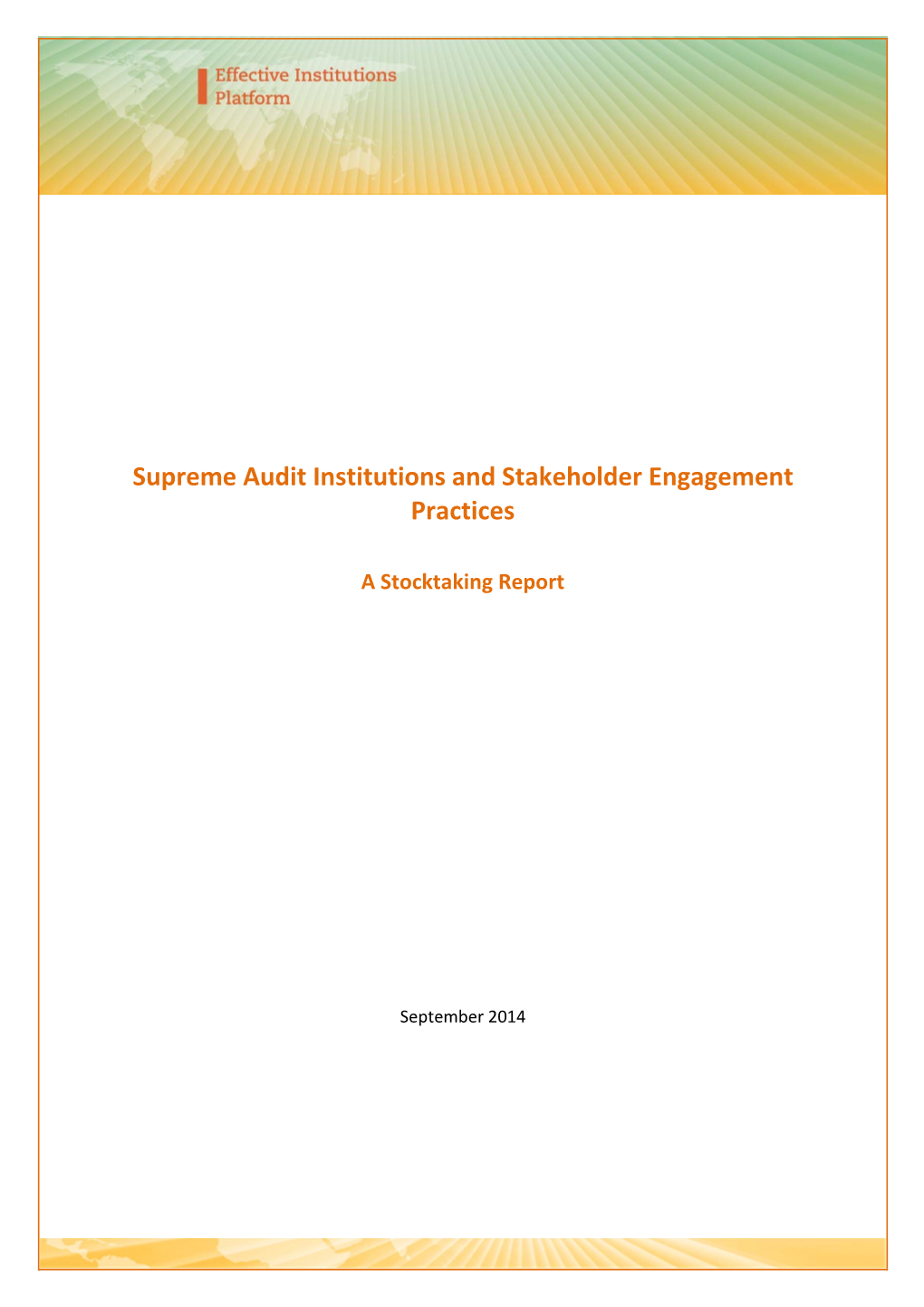 Supreme Audit Institutions and Stakeholder Engagement Practices
