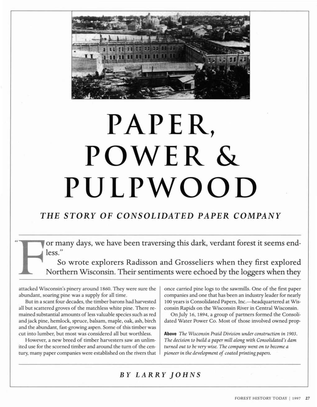 Paper, Power & Pulpwood