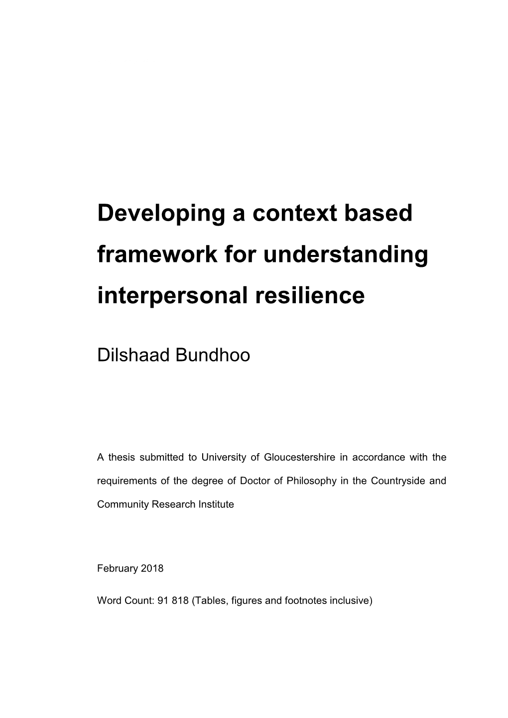 Developing a Context Based Framework for Understanding Interpersonal Resilience