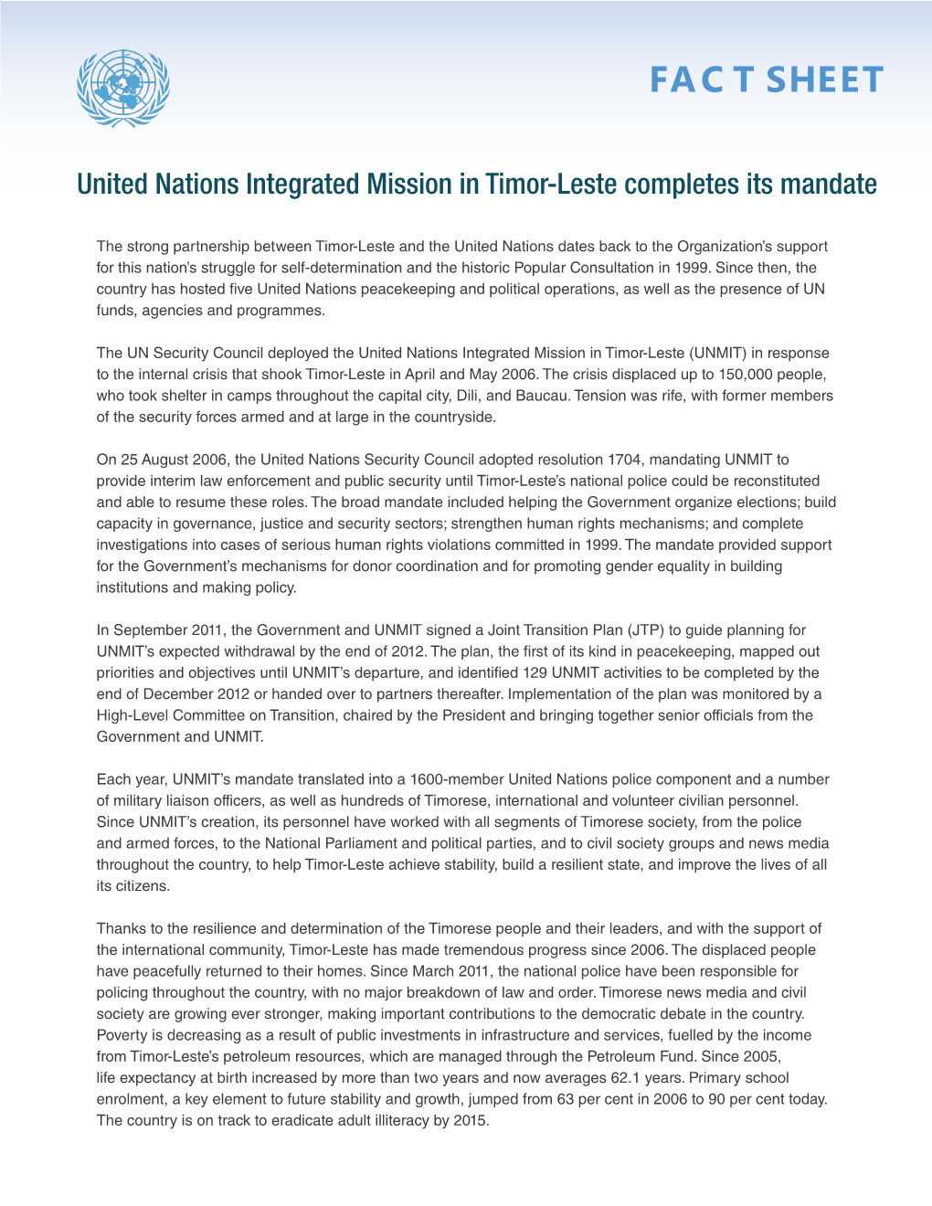 Fact Sheet: “United Nations Integrated Mission in Timor-Leste Completes