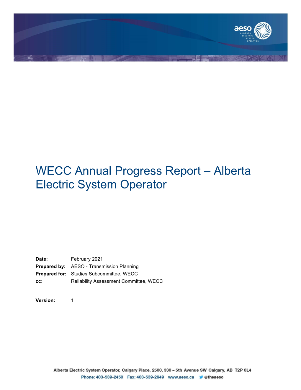 WECC Annual Progress Report – Alberta Electric System Operator