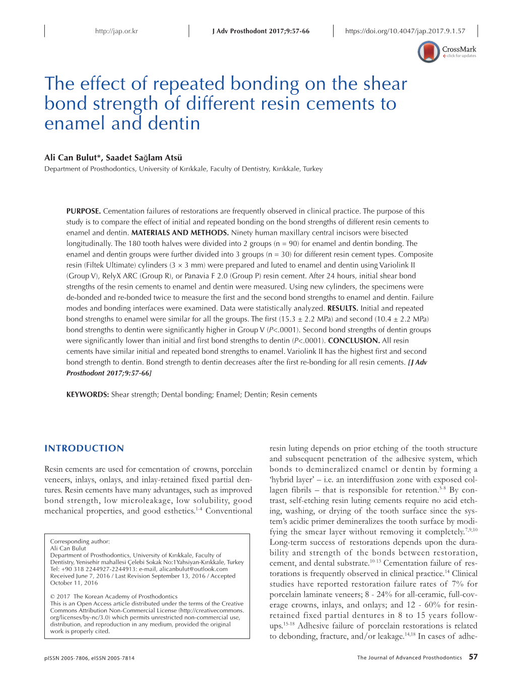 The Effect of Repeated Bonding on the Shear Bond Strength of Different Resin Cements to Enamel and Dentin