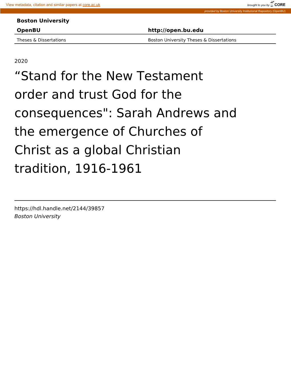 Stand for the New Testament Order and Trust God for the Consequences": Sarah Andrews and the Emergence of Churches of Ch