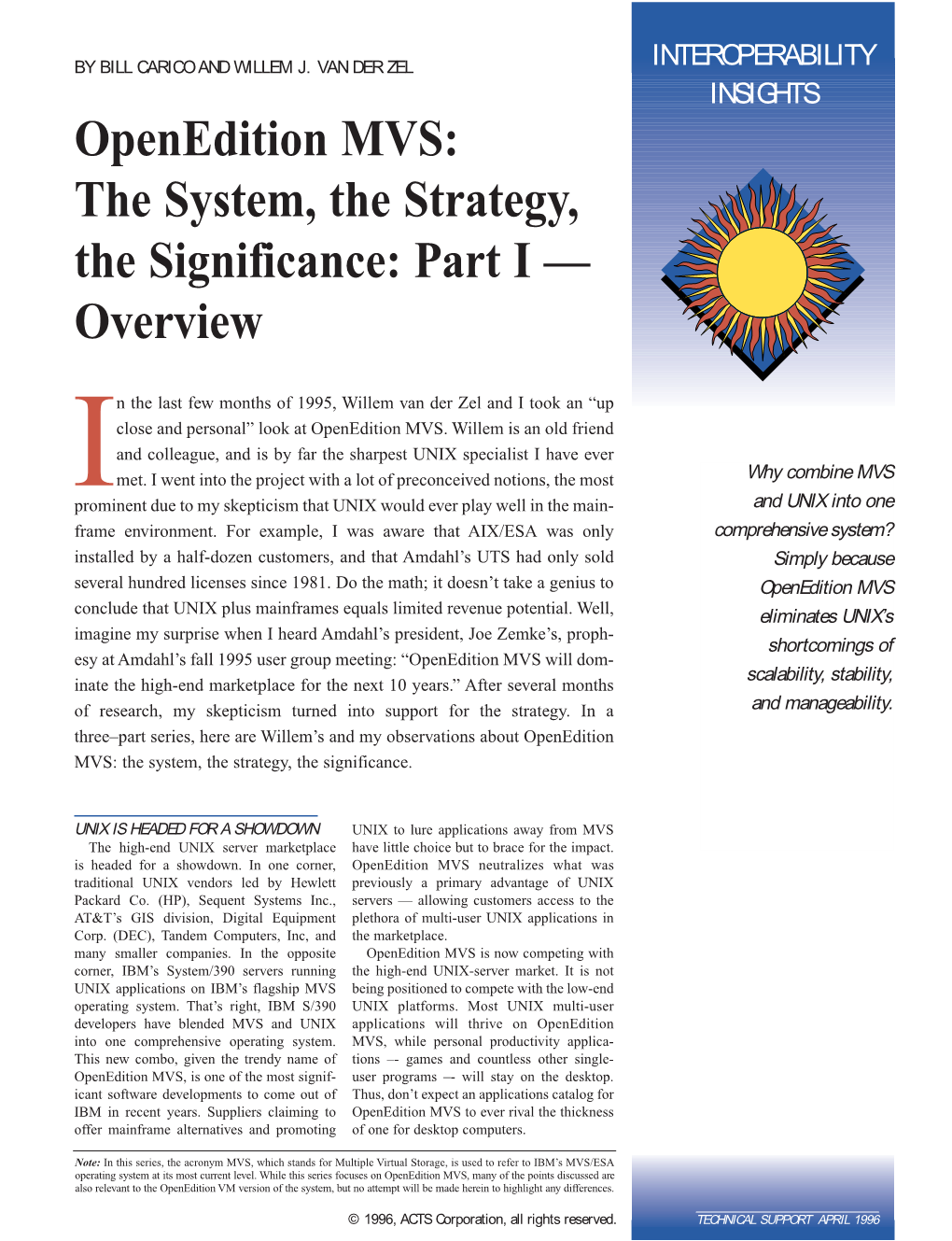 Openedition MVS: the System, the Strategy, the Significance: Part I — Overview