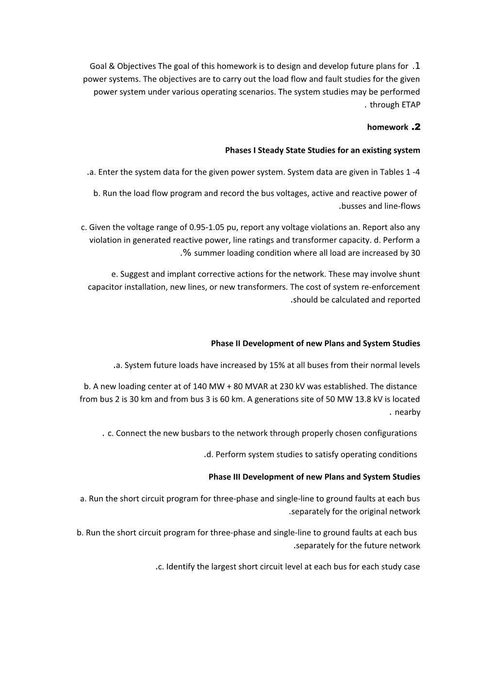 Phases I Steady State Studies for an Existing System