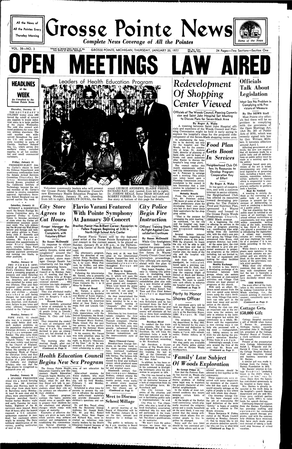 OJ Shopping Legislation As Compiled by the Grosse Pointe News Most See No Problem in Center Viewed Complying with Pro- Thursday