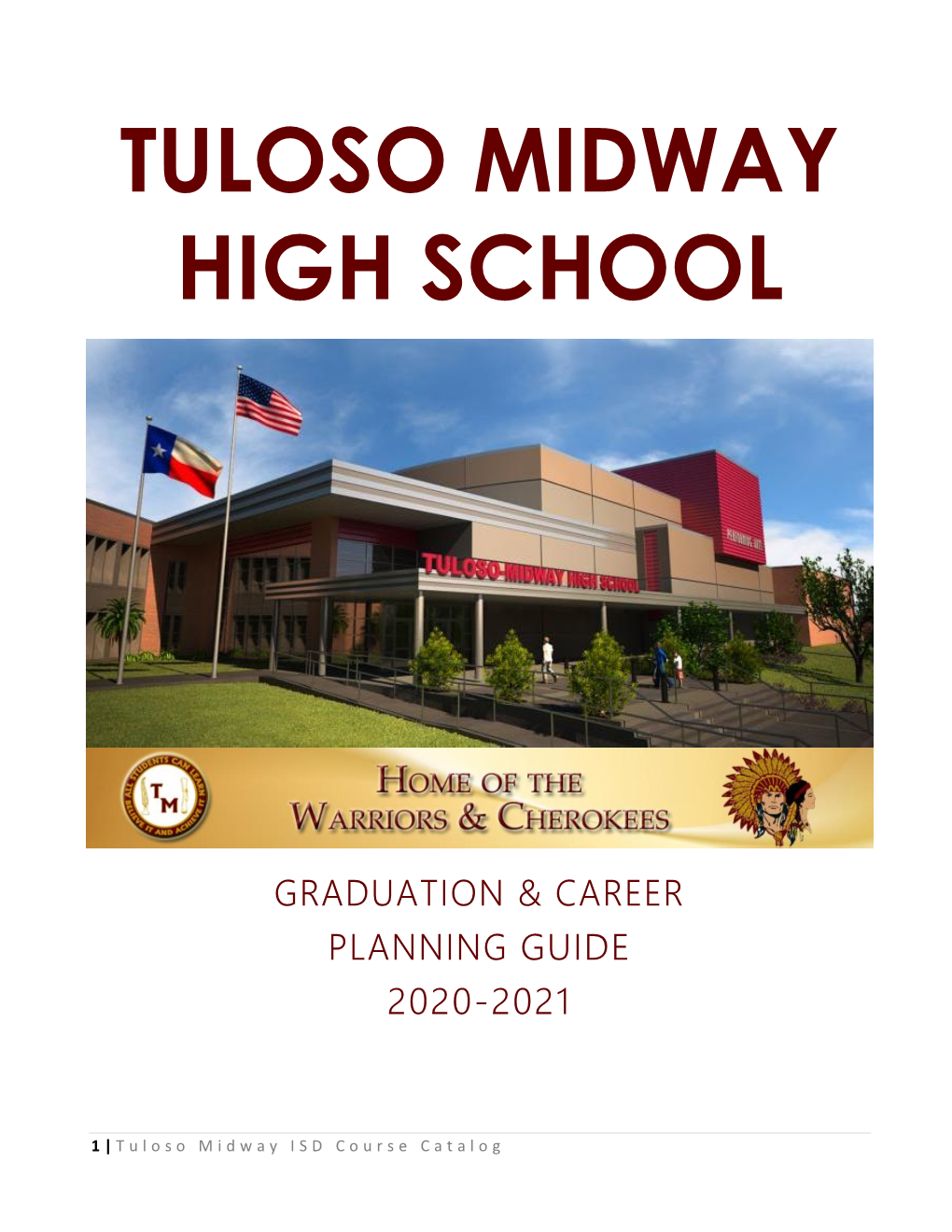Tuloso Midway High School