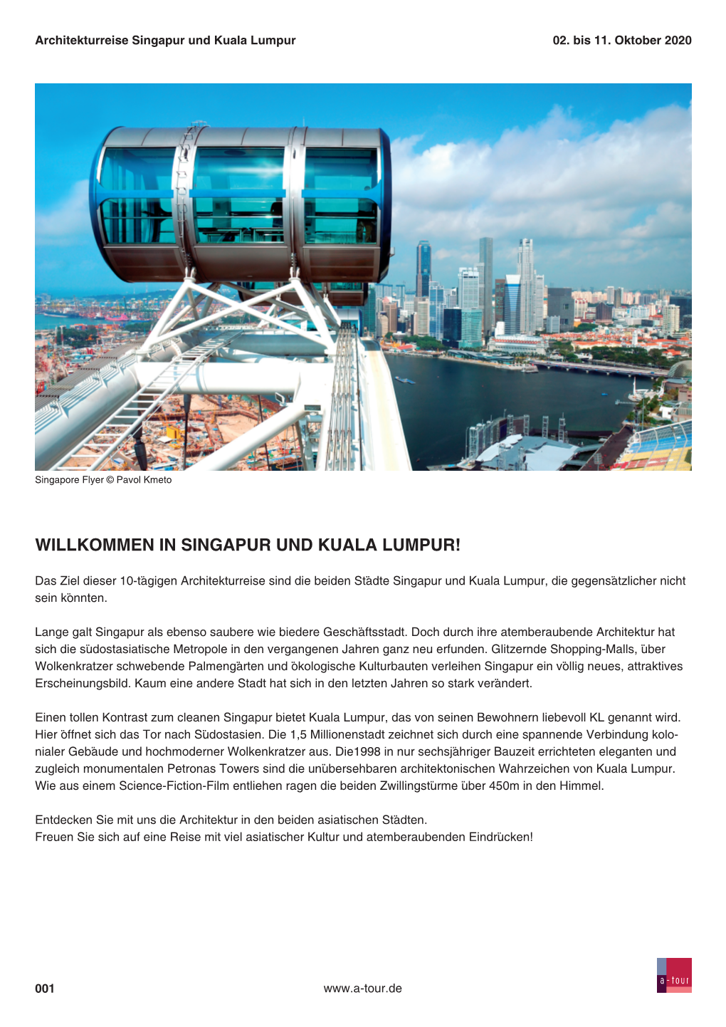 Willkommen in Singapur Und Kuala Lumpur!