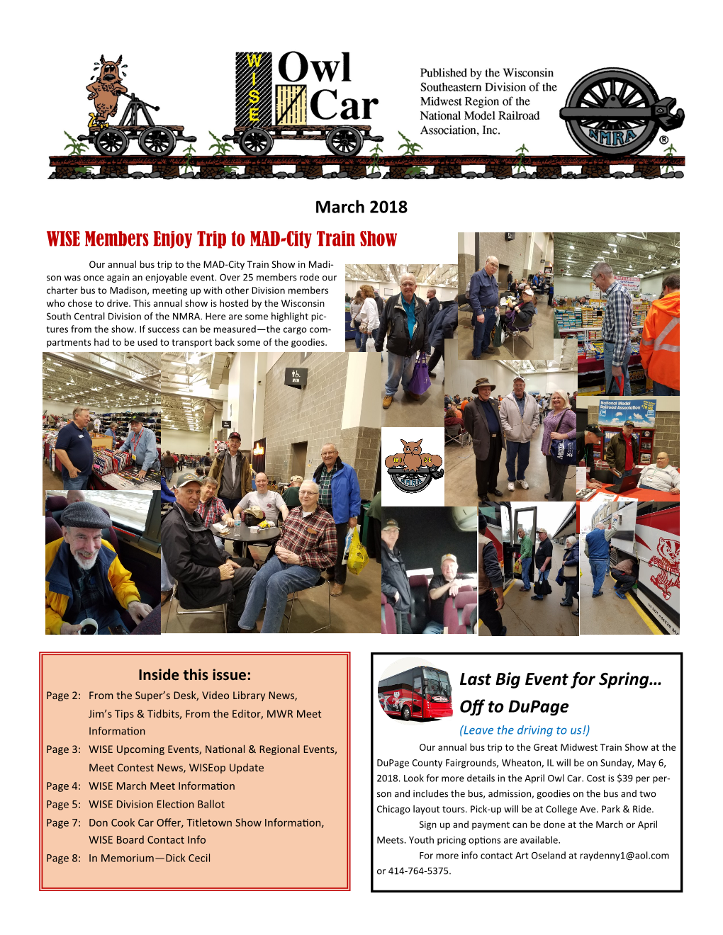 March 2018 Last Big Event for Spring… Off to Dupage WISE Members