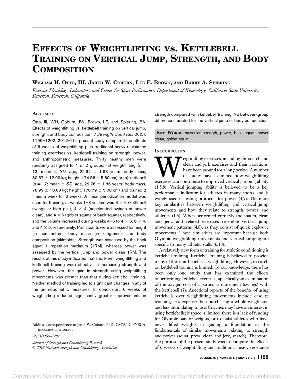 EFFECTS of WEIGHTLIFTING Vs. KETTLEBELL TRAINING on VERTICAL JUMP,STRENGTH, and BODY COMPOSITION