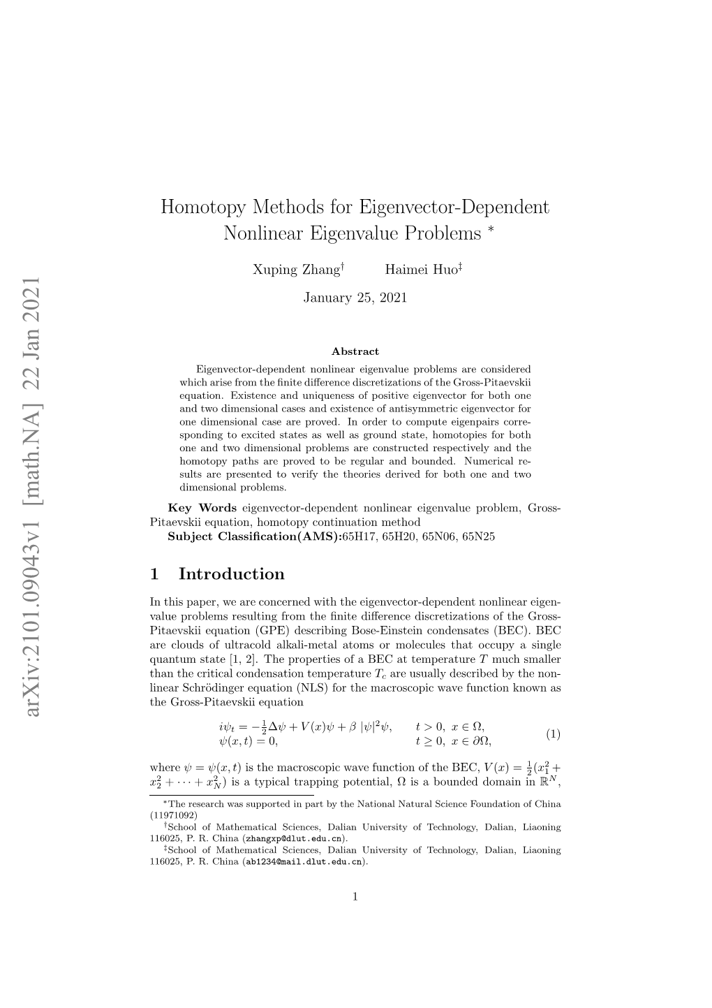 Homotopy Methods for Eigenvector-Dependent Nonlinear