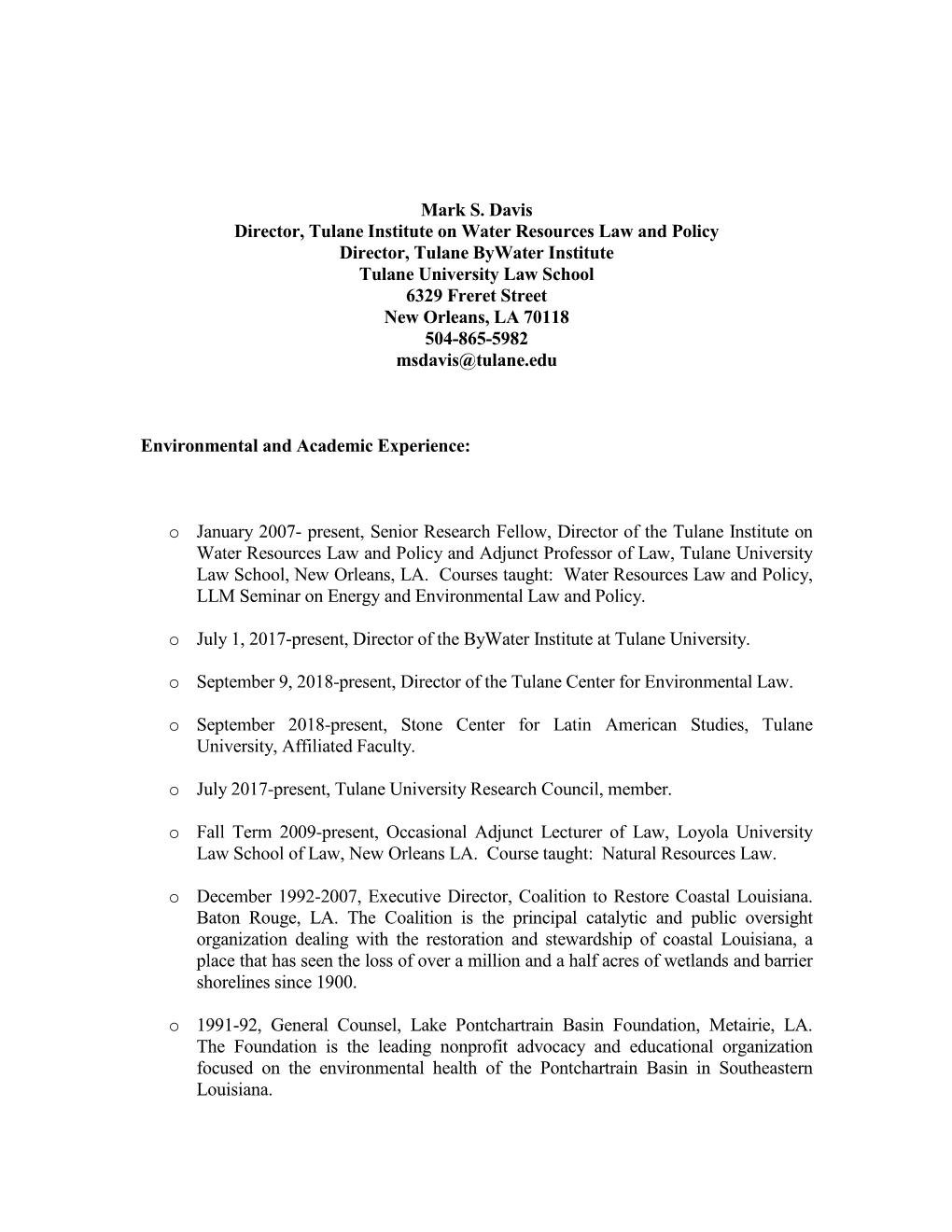 Mark S. Davis Director, Tulane Institute on Water Resources Law