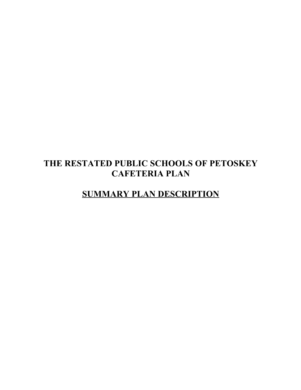 The Restated Public Schools of Petoskey