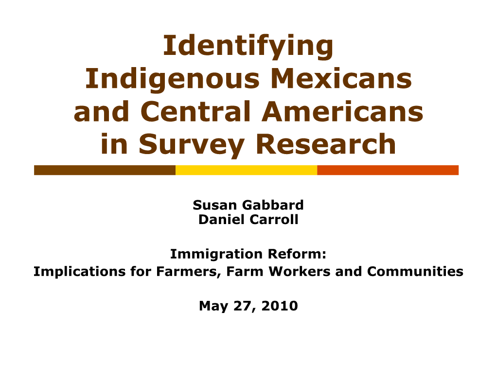 Identifying Indigenous Mexicans and Central Americans in Survey Research