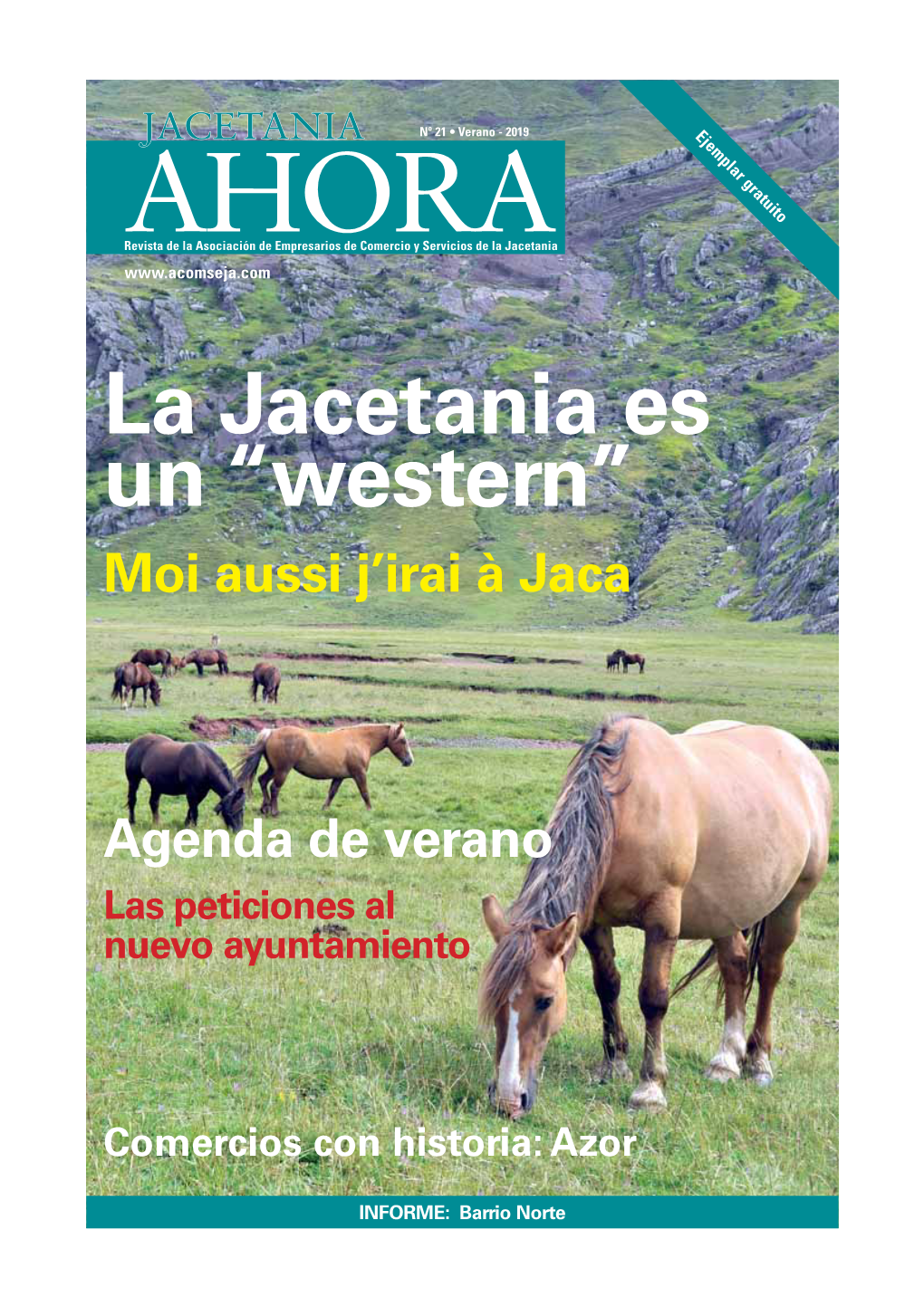 La Jacetania Es Un “Western” Moi Aussi J’Irai À Jaca