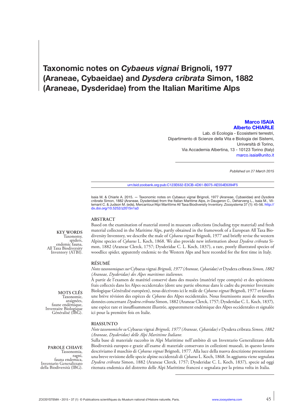 (Araneae, Cybaeidae) and Dysdera Cribrata Simon, 1882 (Araneae, Dysderidae) from the Italian Maritime Alps