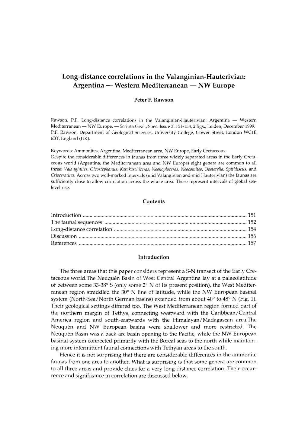 Long-Distance Correlations in the Valanginian-Hauterivian: Argentina — Western Mediterranean — NW Europe