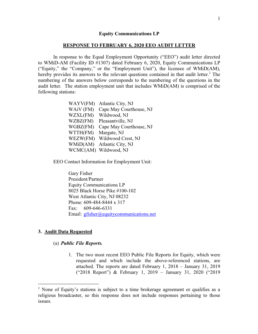 1 Equity Communications LP RESPONSE to FEBRUARY 6, 2020 EEO AUDIT LETTER in Response to the Equal Employment Opportunity (“EEO