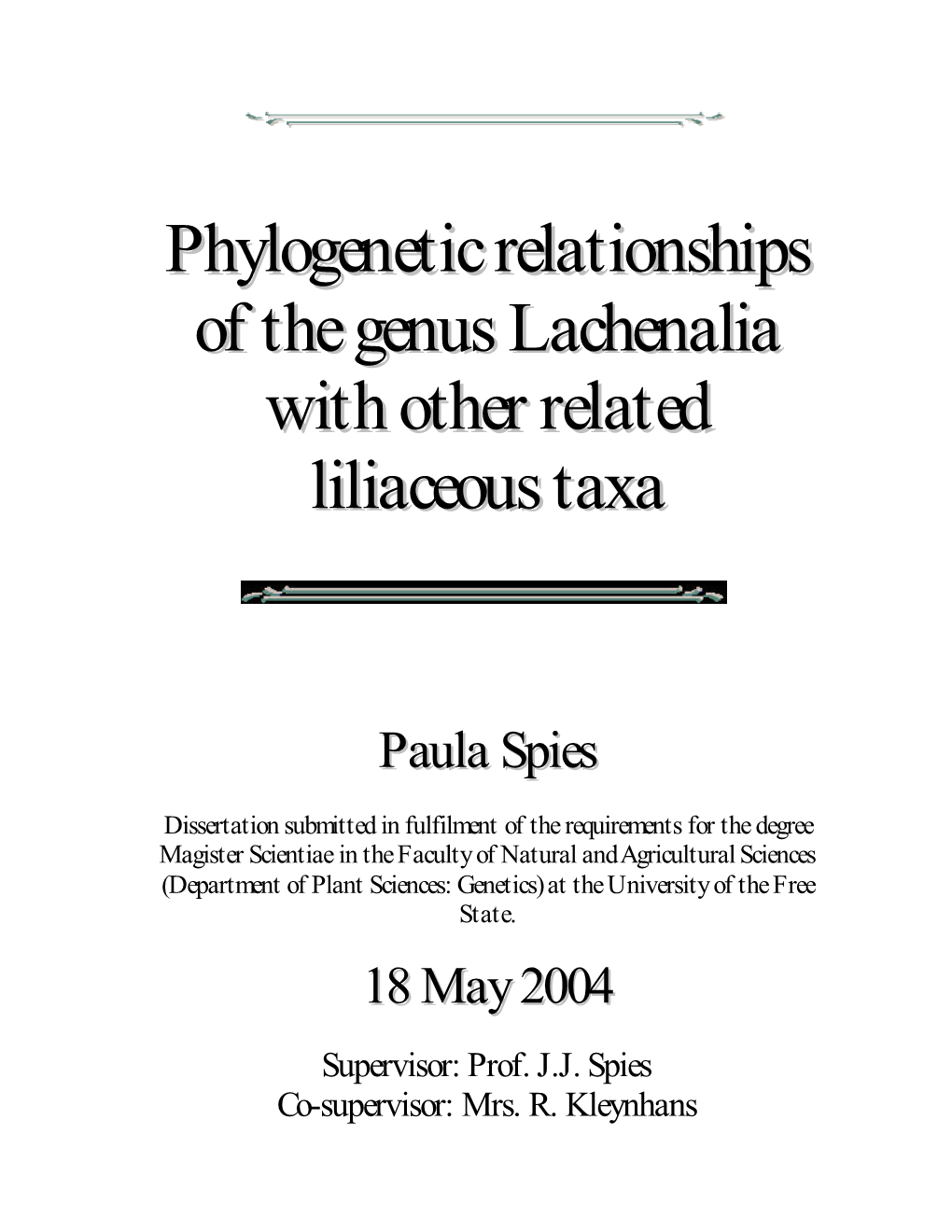 Phylogenetic Relationships of the Genus Lachenalia with Other Related