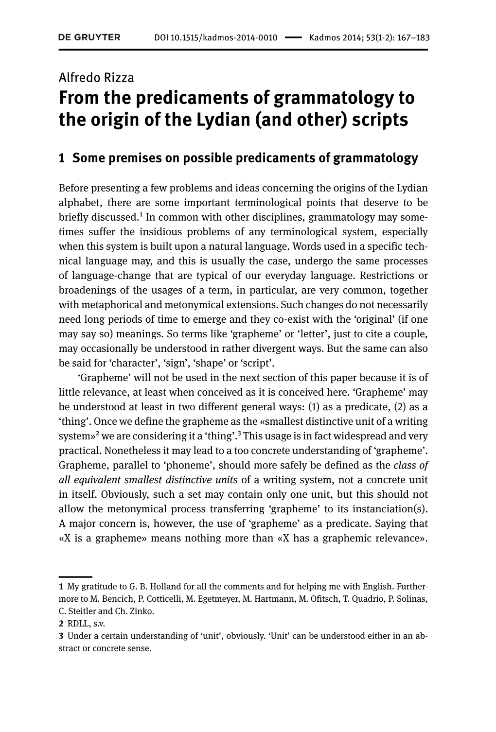 Rizza from the Predicaments of Grammatology to the Origin of the Lydian (And Other) Scripts