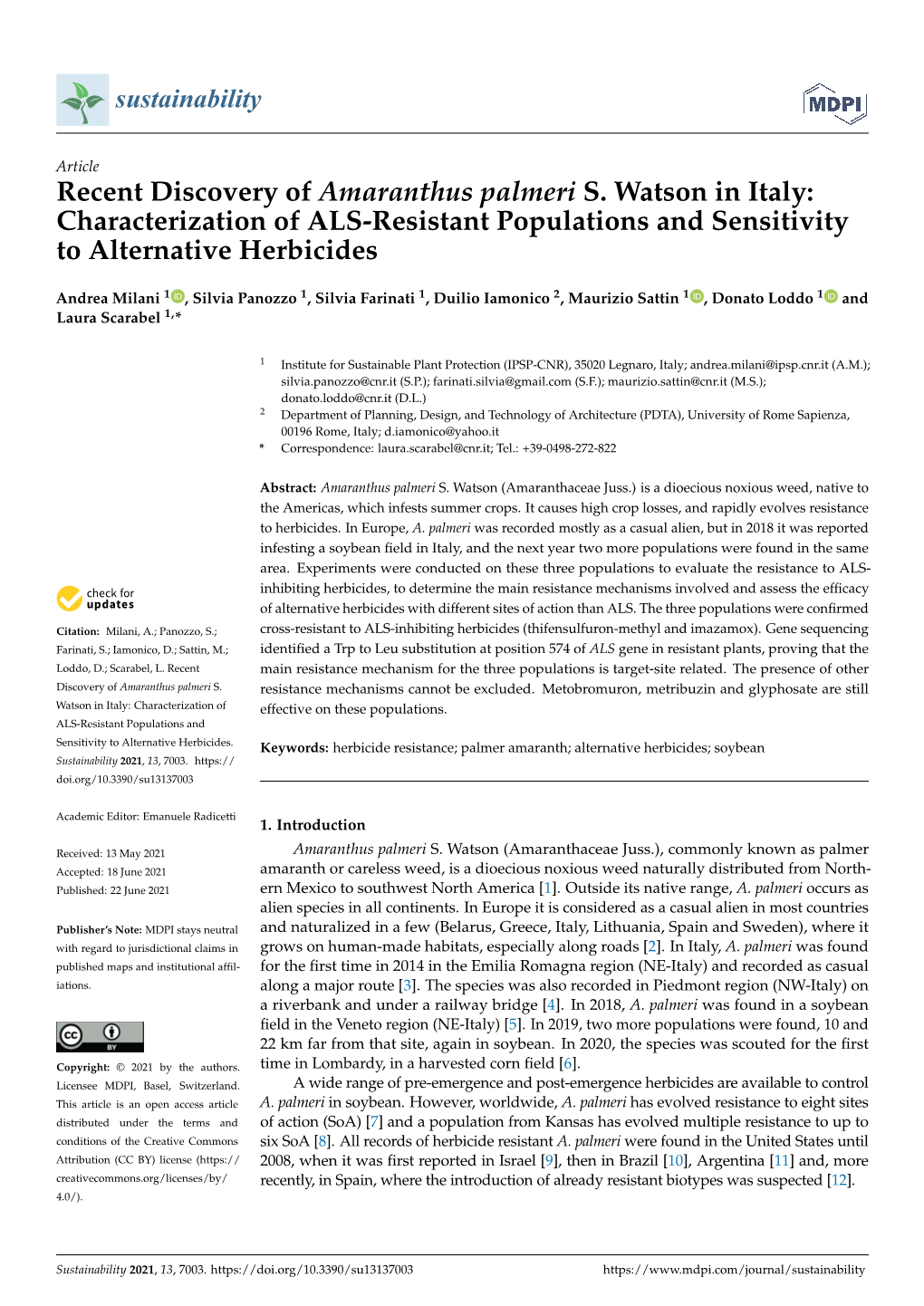 Recent Discovery of Amaranthus Palmeri S. Watson in Italy: Characterization of ALS-Resistant Populations and Sensitivity to Alternative Herbicides