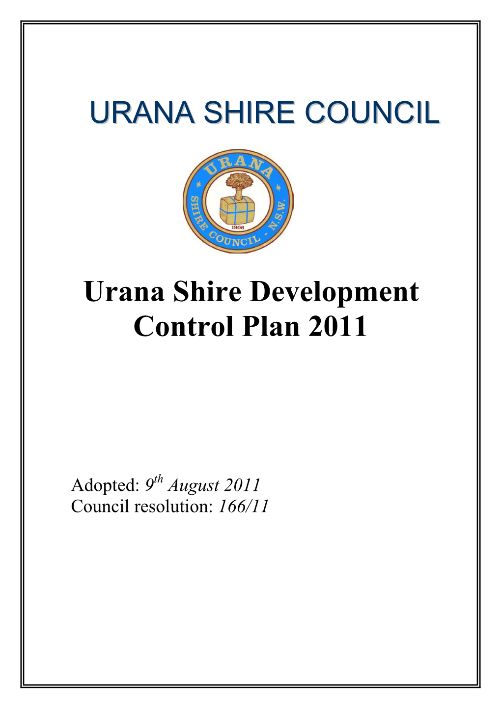 Urana Shire Development Control Plan 2011