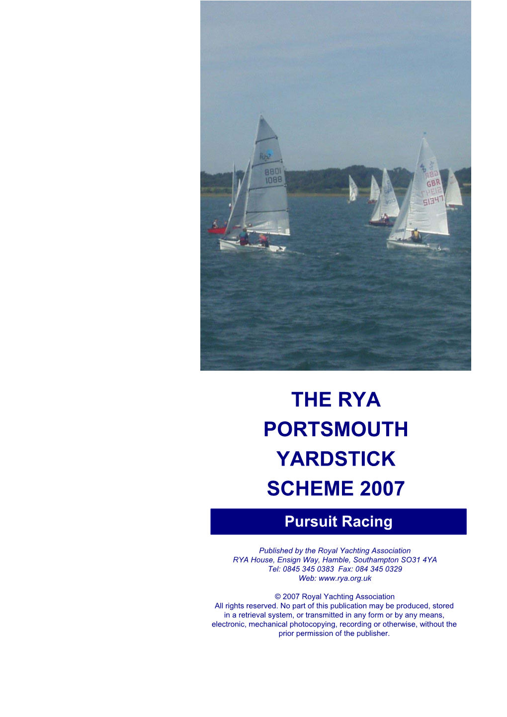 This Link Is to the RYA Pursuit Race Information Sheet
