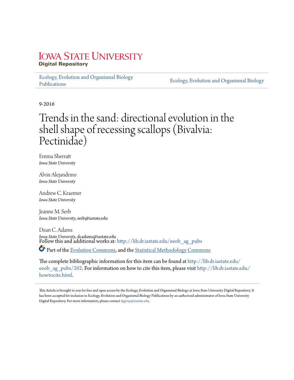 Directional Evolution in the Shell Shape of Recessing Scallops (Bivalvia: Pectinidae) Emma Sherratt Iowa State University
