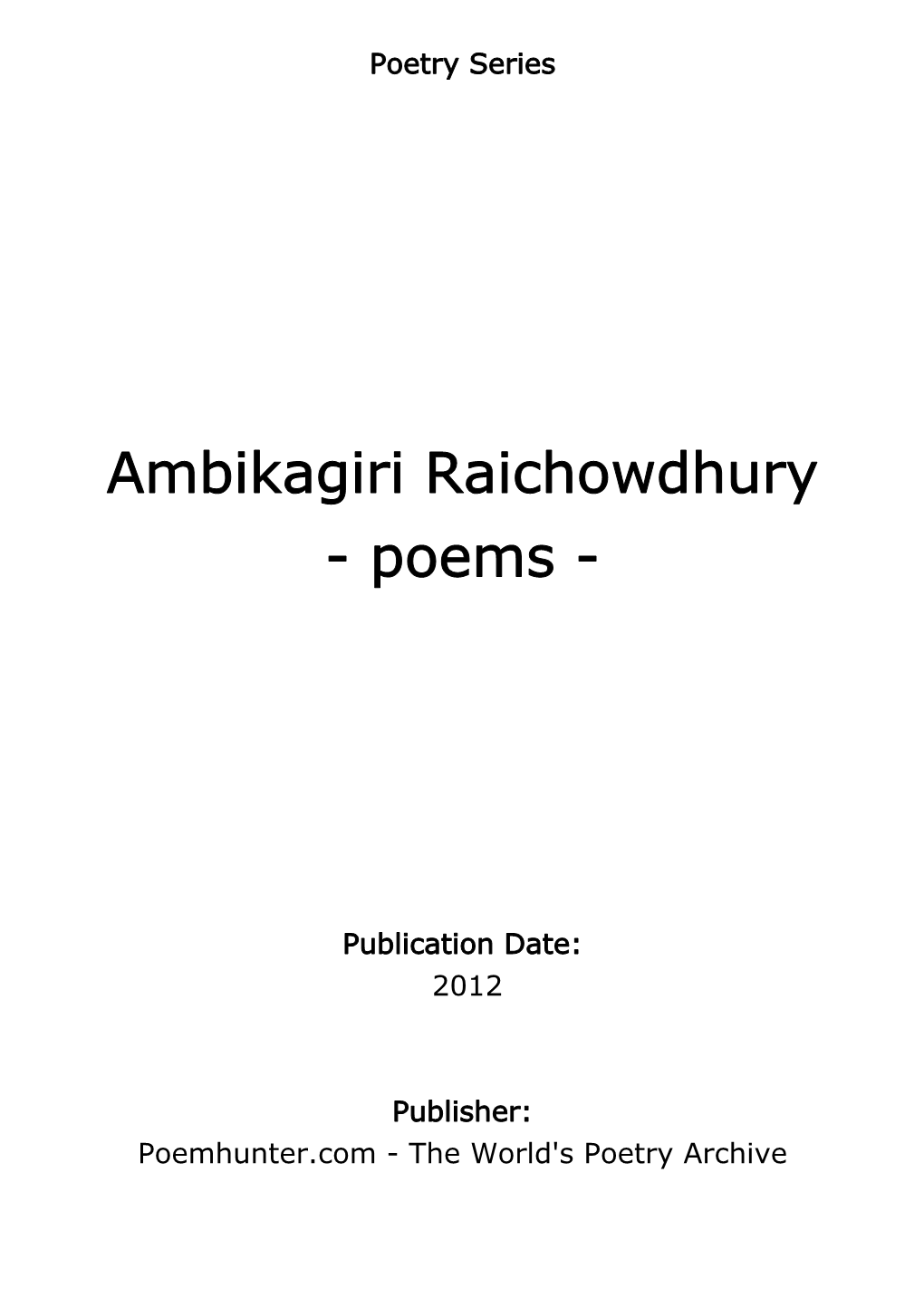 Ambikagiri Raichowdhury - Poems