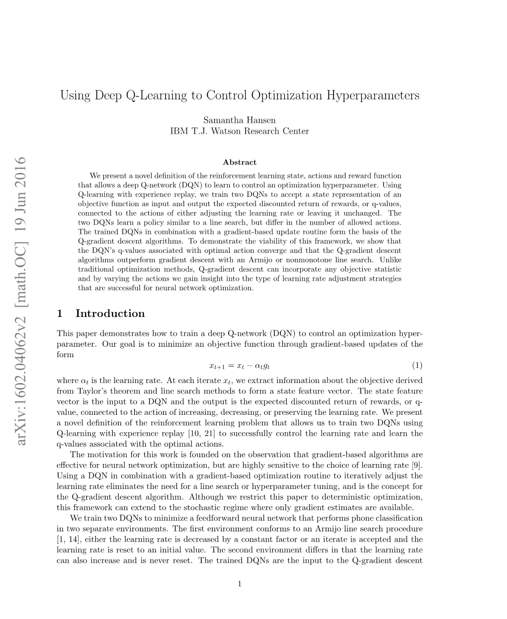 Using Deep Q-Learning to Control Optimization Hyperparameters