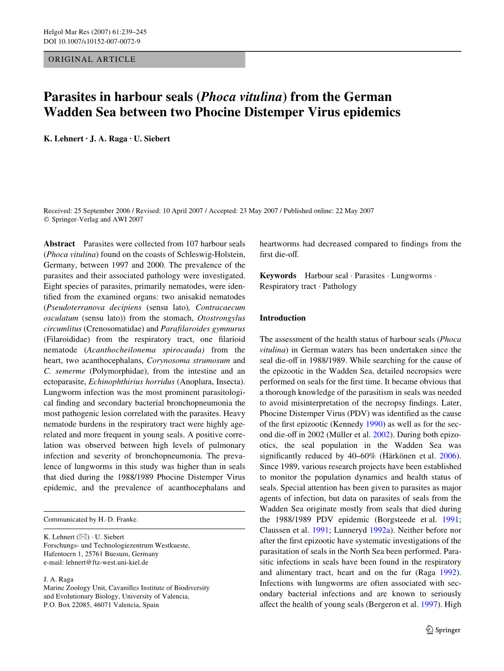 Parasites in Harbour Seals (Phoca Vitulina) from the German Wadden Sea Between Two Phocine Distemper Virus Epidemics