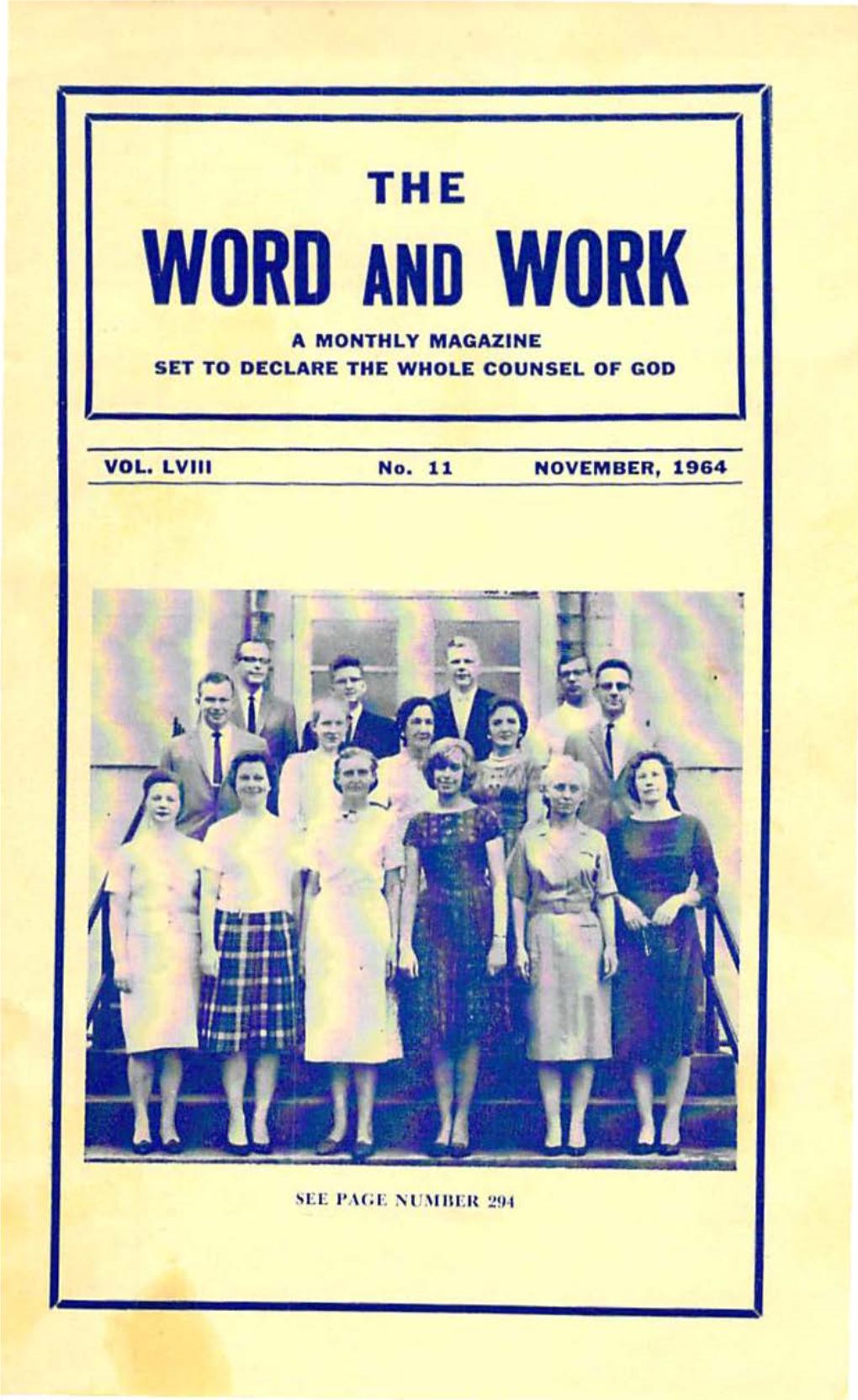 Word and Work a Monthly Magazine Set to Declare the Whole Counsel of God