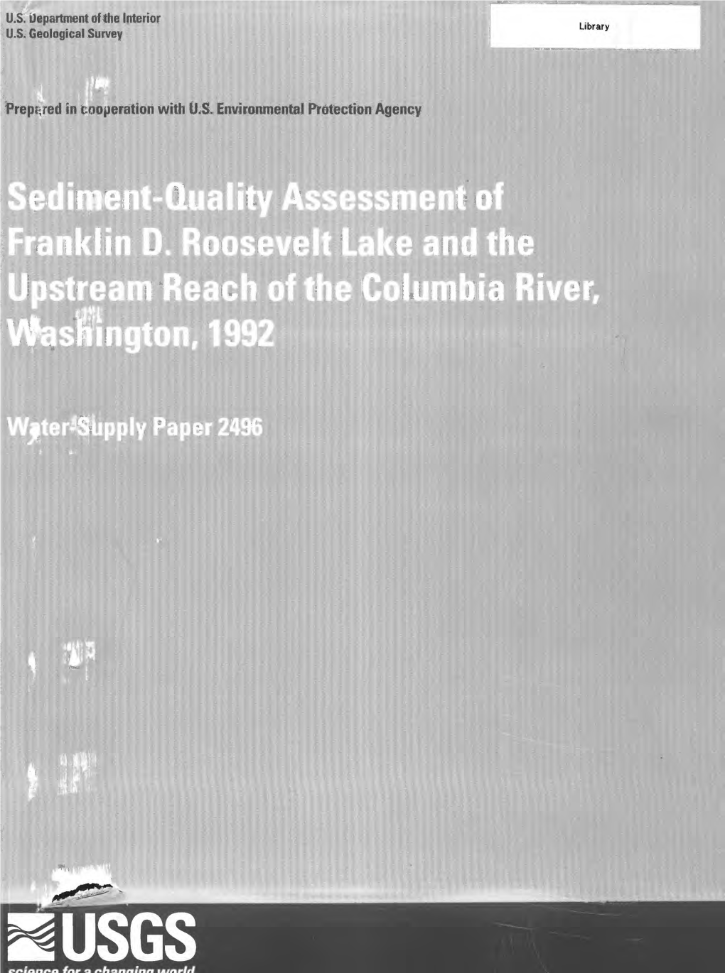 Sediment-Quality Assessment of Franklin D. Roosevelt Lake and the Upstream Reach of the Columbia River, Washington, 1992