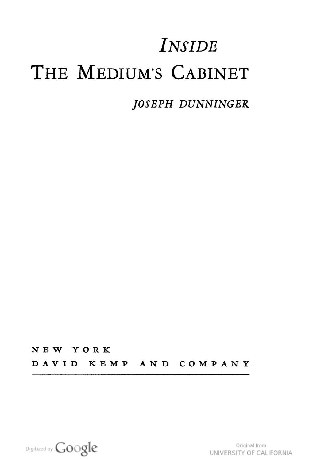 Inside the Medium's Cabinet [By] Joseph Dunninger