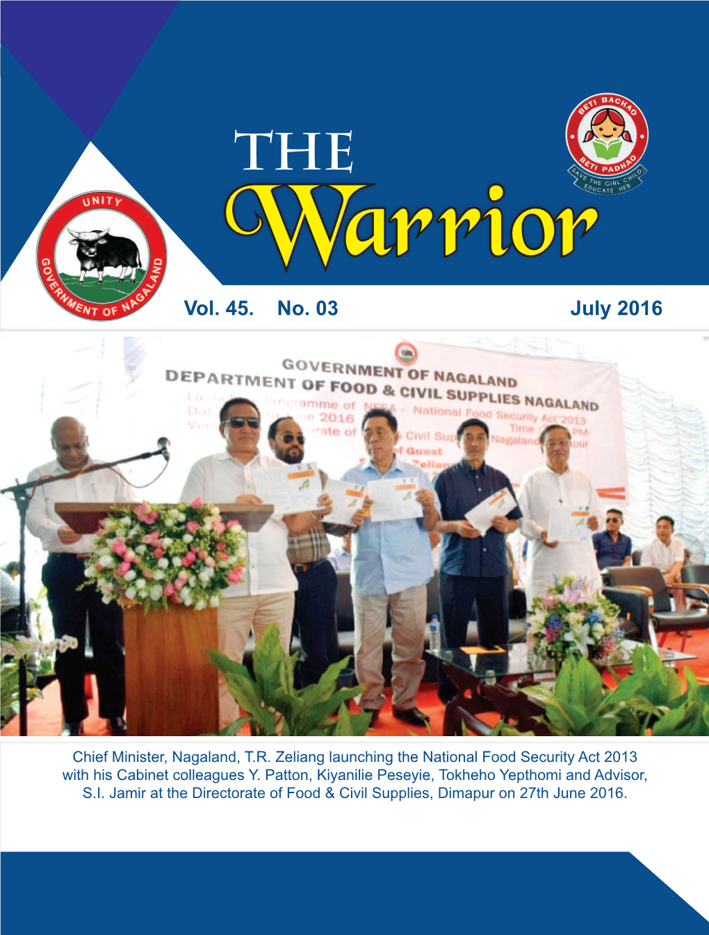 The Warrior -PB- a Monthly English Journal | July 2016 a Monthly English Journal | July 2016 -1- the Warrior the Warrior Vol