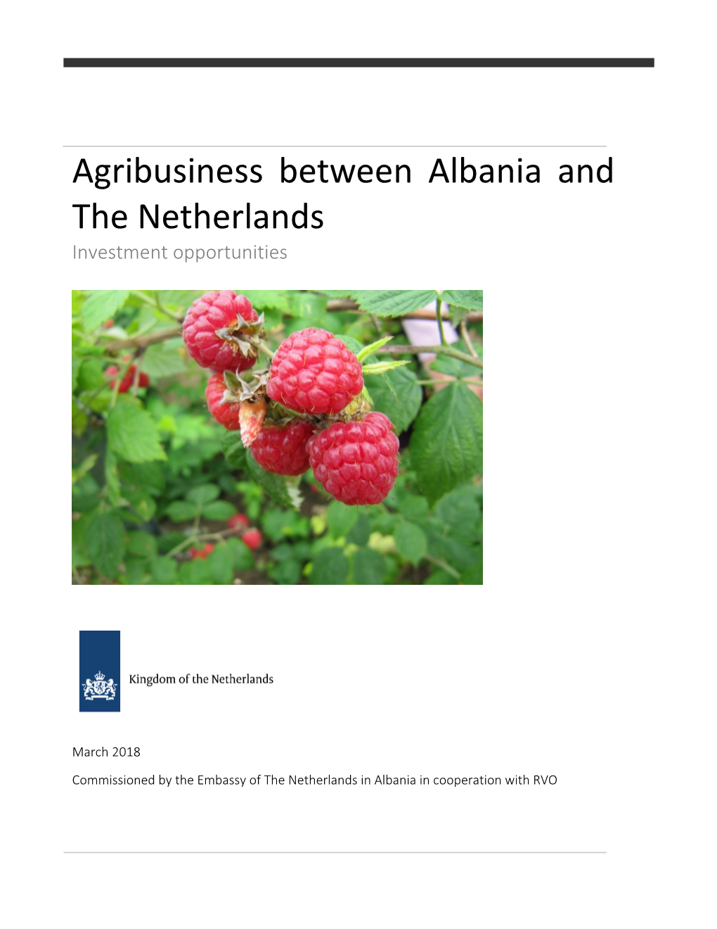 Agribusiness Between Albania and the Netherlands Investment Opportunities