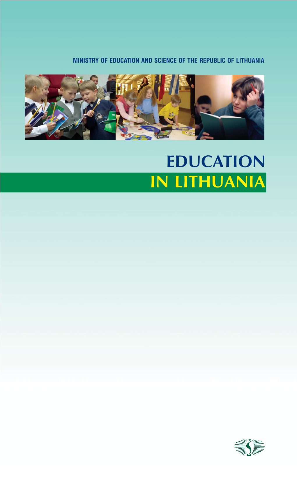 Education in Lithuania Notable Dates of Lithuanian History