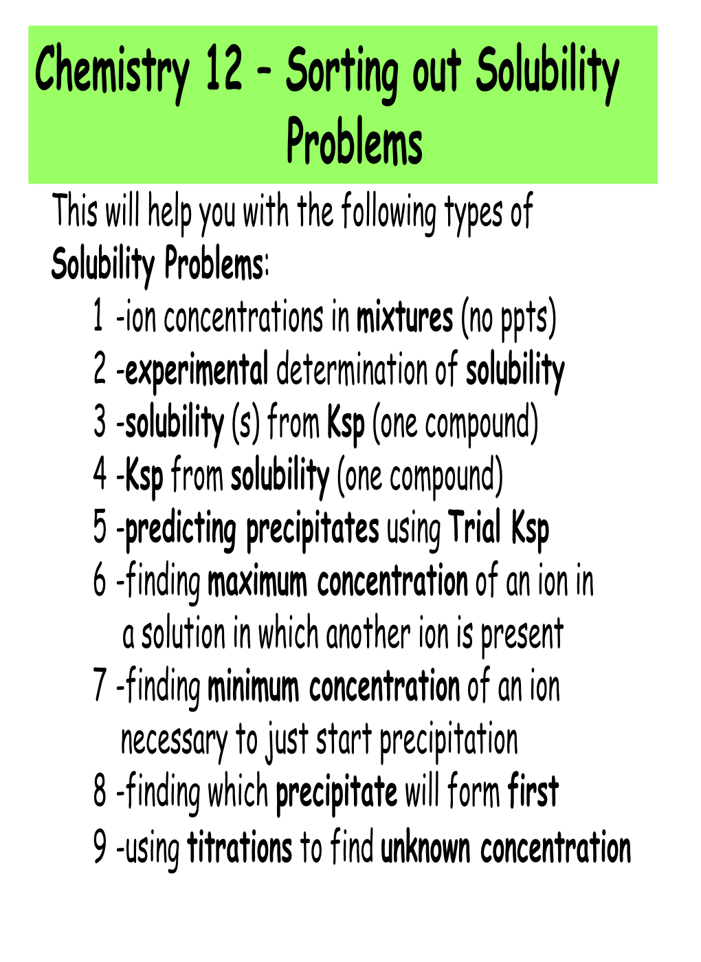 Chemistry 12 – Sorting out Solubility Problems