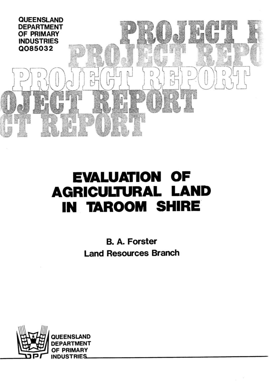 Evaluation of Agricultural Land in Taroom Shire