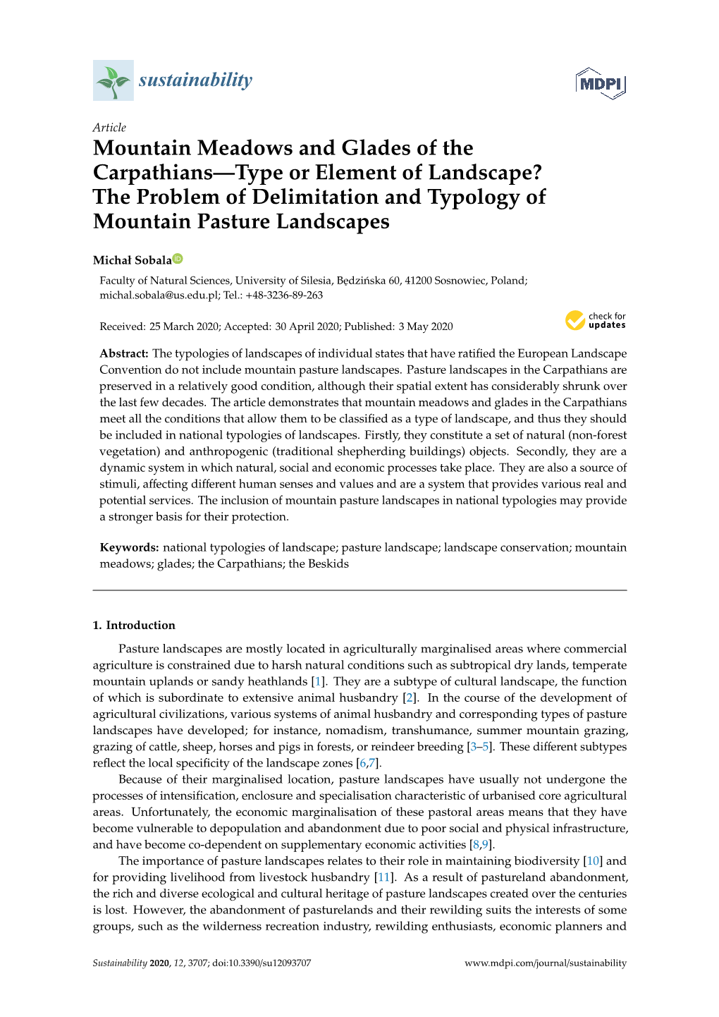 Mountain Meadows and Glades of the Carpathians—Type Or Element of Landscape? the Problem of Delimitation and Typology of Mountain Pasture Landscapes