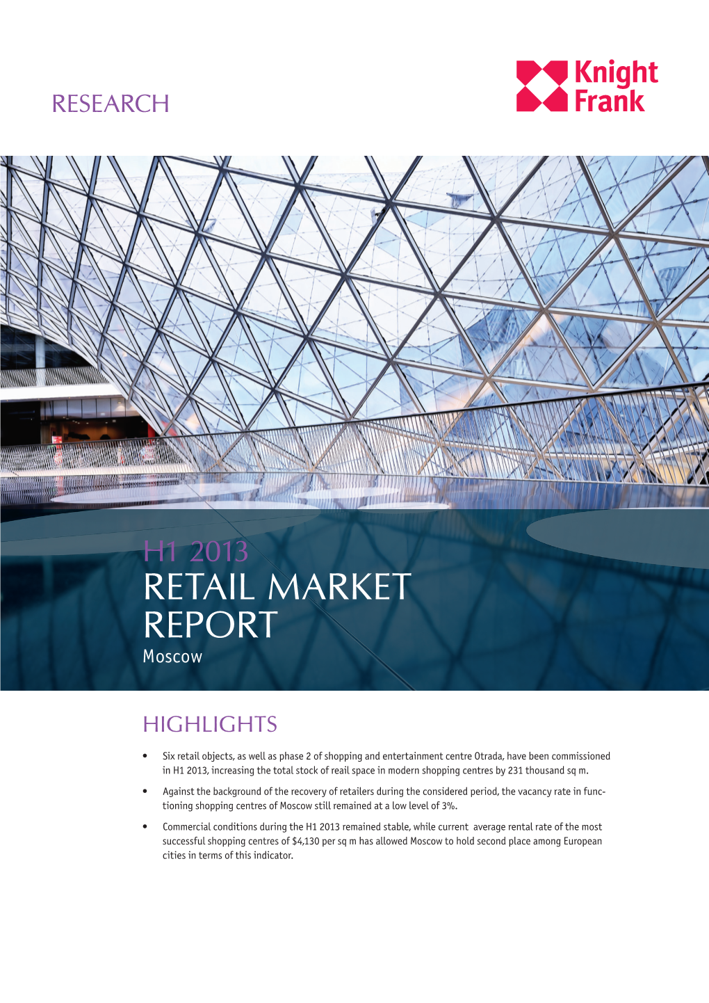 Retail Market Report Moscow