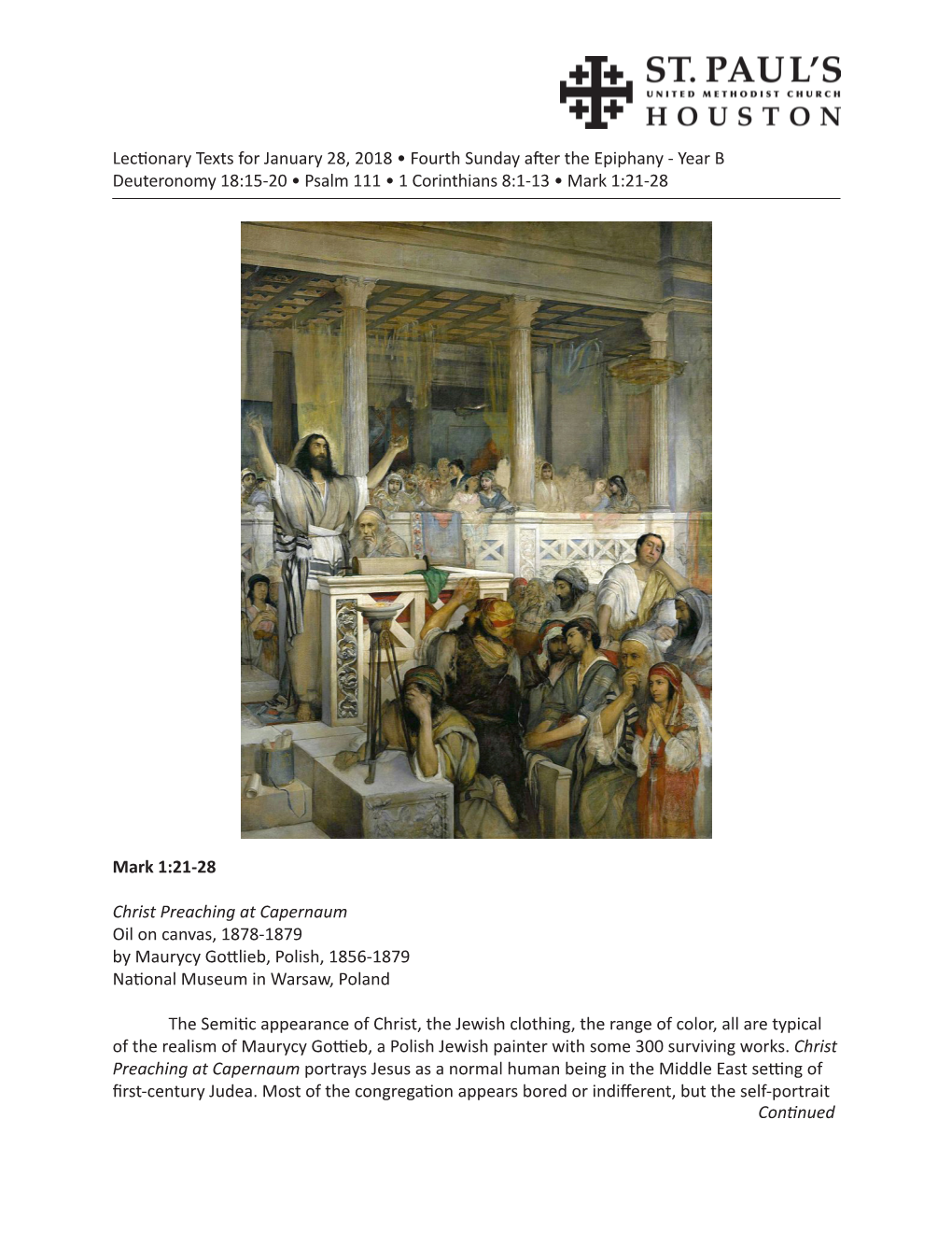 Lectionary Texts for January 28, 2018 • Fourth Sunday After the Epiphany - Year B Deuteronomy 18:15-20 • Psalm 111 • 1 Corinthians 8:1-13 • Mark 1:21-28