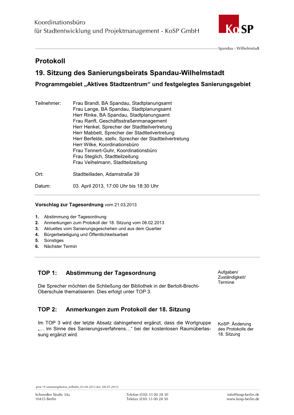 Protokoll 19. Sitzung Des Sanierungsbeirats Spandau-Wilhelmstadt Programmgebiet „Aktives Stadtzentrum“ Und Festgelegtes Sanierungsgebiet